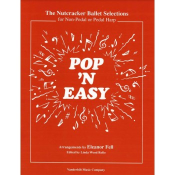 The Nutcracker Ballet Selections The Nutcracker Ballet Selections